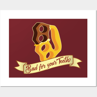 Bad for your Teeth - Chocolate Brass Knuckles Posters and Art